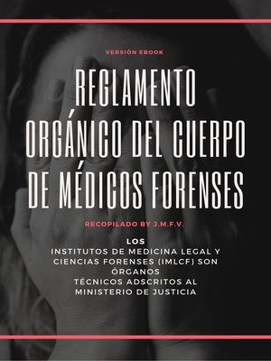 cover image of Reglamento Orgánico del Cuerpo de Médicos Forenses